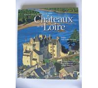 Par-dessus les toits des châteaux de la Loire
