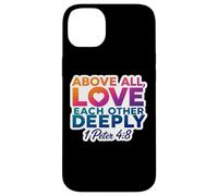 par-Dessus Tout, Aimez-Vous profondément : Dieu, Verset de la Bible chrétienne Coque pour iPhone 14 Plus