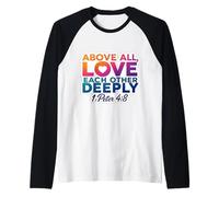 par-Dessus Tout, Aimez-Vous profondément : Dieu, Verset de la Bible chrétienne Manche Raglan