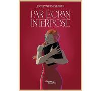 Par écran interposé