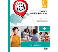 Par ici. manuel de comprehension orale. niveau b1/5-6 - CARON BELZILE CAMILL - Marcel Didier - broché - Méthode de langue