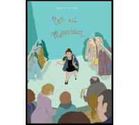 Par ici, Monsieur - Camille Porquet - Porquet Camille - broché - Bande dessinée