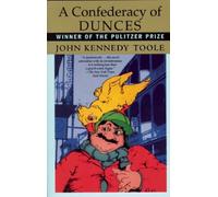 par John Kennedy Toole : Une Confédération des Imbéciles XXE (20th Century) Edition