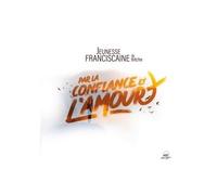 Par la confiance et l'amour CD