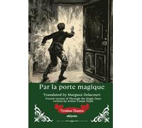 Par la porte magique French Version of Through the Magic Door