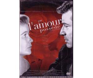 par l'amour possédée