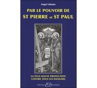 Par le pouvoir de St Pierre et St Paul