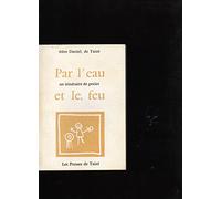 Par l'eau et le feu: Un itinéraire de potier