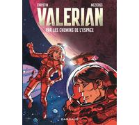 Par les Chemins de l'Espace - Par les Chemins de l'Espace - Pierre Christin - Dargaud - cartonné - Bande dessinée
