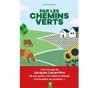Par les chemins verts Ludovic Devernay (Auteur)