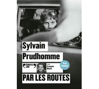 Par les routes 1 CD audio - Sylvain Prudhomme - Gallimard - Texte lu (CD) - Textes lus CD