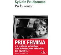 Par les routes Sylvain Prudhomme (Auteur)