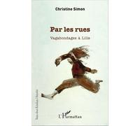 Par Les Rues - Vagabondages À Lille