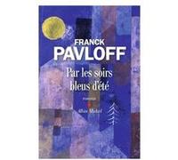 Par les soirs bleus d'été