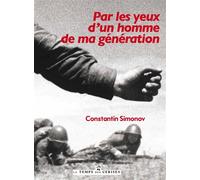 Par les yeux d'un homme de ma génération - Constantin Simonov - Le Temps Des Cerises - broché - Essai