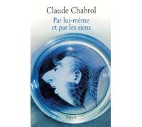 Par lui-même et par les siens