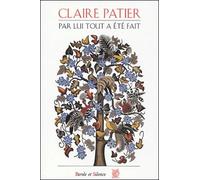 par lui tout a ete fait