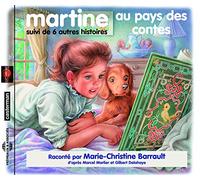 Barrault, Marie-Christine - Martine Au Pays Des Contes: Suivi De Six Autres Histoires