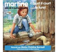 Martine Et Le Furet Suivi De 4 Histoires