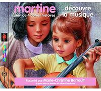 Par Marie-Christine Barrault Dapres Marc - Martine Decouvre la Musique Suivi de 4 a