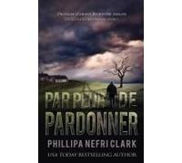 Par Peur De Pardonner