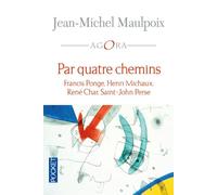 Par quatre chemins - Jean-Michel Maulpoix - Pocket - Poche - Essai
