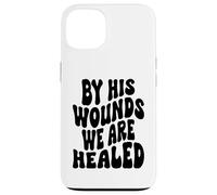 par Ses blessures, Nous Sommes guéris Happy Resurrection Sunday Jésus Coque pour iPhone 13