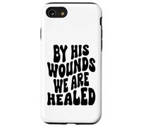 par Ses blessures, Nous Sommes guéris Happy Resurrection Sunday Jésus Coque pour iPhone SE (2020) / 7/8