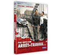 Par suite d'un arrêt de travail... G
