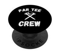 par Tee Crew Funny Golf Bachelor Party Golf Ball Tee Blague PopSockets PopGrip Adhésif