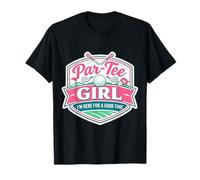 par Tee Girl Funny Golf Lover Golfing Here Good Time Golfer T-Shirt