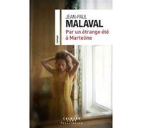 Par un étrange été à Marteline – Éditions Calmann-Lévy