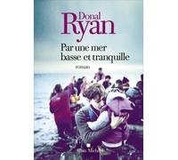 Par une mer basse et tranquille – Les Éditions Albin Michel