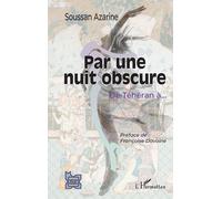 Par Une Nuit Obscure - De Téhéran À