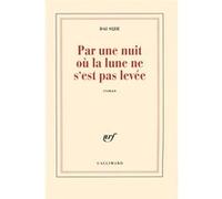 Par une nuit où la lune ne s'est pas levée