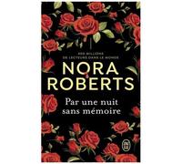 Par Une Nuit Sans Mémoire