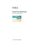 Para - David Van Reybrouck - Actes Sud-Papiers - relié - Théâtre