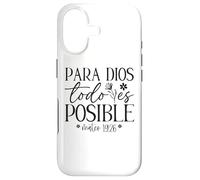 Para Dios todo ES posible, Para Dios no Hay nada Imposible Coque pour iPhone 17