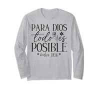 Para Dios todo ES posible, Para Dios no Hay nada Imposible Manche Longue