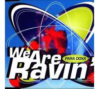 Para Doxa - We are Ravin' [Import]