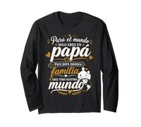 Para El Mundo Eres Solo Un Papa Pero Para Nuestra Familia Manche Longue