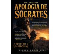 Para Entender Apologia de Sócrates