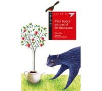 Para hacer un pastel de manzana/ To Make an Apple Pie, Ala Delta: Serie Roja/ Hang Gliding Red Series Pablo Albo (Auteur)