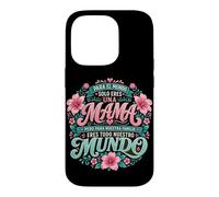 Para Nuestra Familia Eres Todo Mama Citation Graphic Mundo Coque pour iPhone 14 Pro