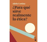 ¿Para qué sirve realmente la ética?