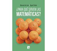 ¿Para qué sirven las matemáticas?