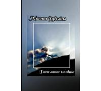 Para sanar tu alma (Spanish Edition)