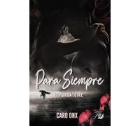 Para siempre tome 1: purgatoire