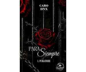 Para siempre tome 1: purgatoire