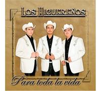 Para Toda La Vida by Higuerenos (2006-12-12)